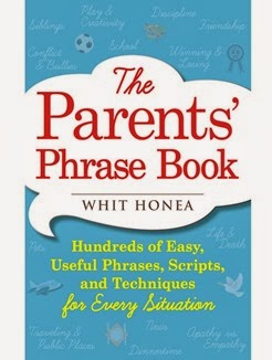 Parents' Phrase Book, Whit Honea